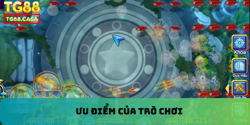 Ưu điểm của trò chơi